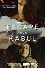 HBO Releases The Official Trailer And Key Art For ESCAPE FROM KABUL ...