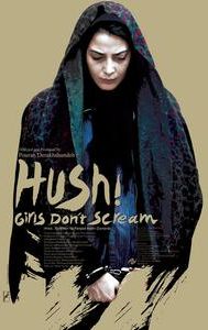 Hush! Girls Don't Scream