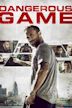 Dangerous Game (2017 film)