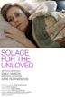 Solace for the Unloved