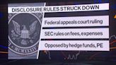 SEC Hedge Fund Fee Disclosure Rule Struck Down
