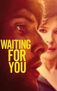 Waiting for You (film)