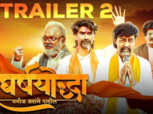 Sangharsh Yoddha Manoj Jarange Patil - Official Trailer | Marathi Movie News - Times of India