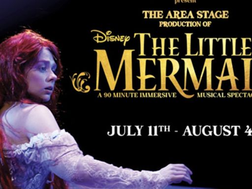 Area Stage & Loxen Productions Presents Premiere Of Immersive THE LITTLE MERMAID In Miami