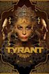 Tyrant