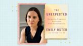 In 'The Unexpected,' Emily Oster tackles the emotional toll of difficult pregnancies