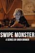 Swipe Monster