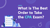 What is the Best Order to Take the CPA Exam?