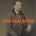 The Old West