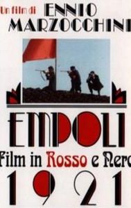 Empoli 1921; film in rosso e nero