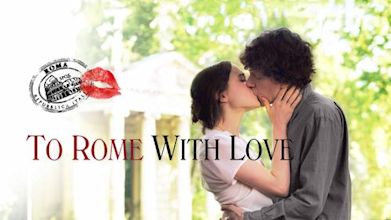 To Rome with Love (film)