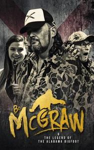 Bo McGraw & The Legend of the Alabama Bigfoot