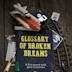 Glossary of Broken Dreams