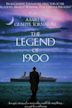 The Legend of 1900