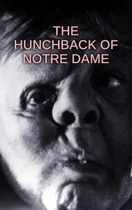 The Hunchback of Notre Dame