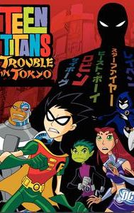 Teen Titans: Trouble in Tokyo