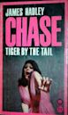 Tiger by the Tail (Chase novel)