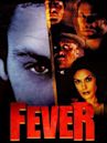 Fever