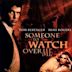 Someone to Watch Over Me (film)