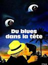 Du blues dans la tête