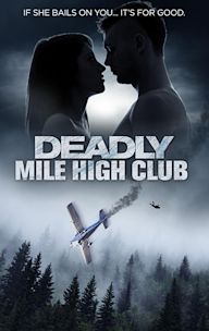 Deadly Mile High Club