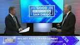 Sponsored Content: Good Business San Diego Wilsey Asset Management