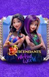 Descendants: Wicked World