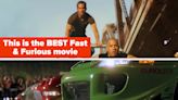 "Fast X" Is Almost Here, So Here Is Every "Fast And Furious" Movie So Far, Ranked