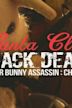 Easter Bunny Assassin: Chapter 2 - Santa Claus Crack Dealer