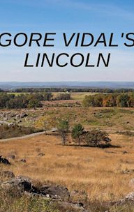 Gore Vidal's Lincoln