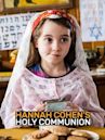 Hannah Cohen's Holy Communion