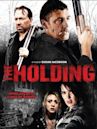 The Holding (film)