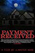 Payment Received | Horror