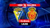 Cádiz - Mallorca, en directo | LaLiga EA Sports hoy en vivo | Marca