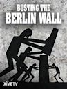 Busting the Berlin Wall: Amazing Escape Stories