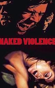 Naked Violence