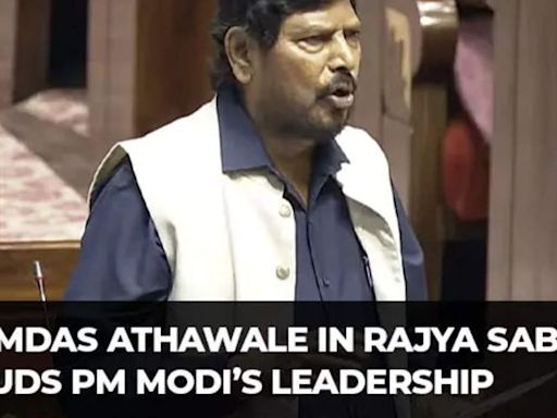 'Congress ne sara desh loota...', Ramdas Athawale's poetic address in RS leaves parliamentarians in splits