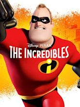 Die Unglaublichen – The Incredibles