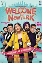 Welcome To New York (Hindi W/E.S.T.) | Showtimes, Movie Tickets ...