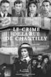 Le crime de la rue de Chantilly