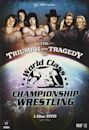 The Triumph and Tragedy of World Class Championship Wrestling