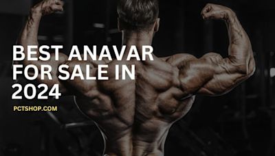 Best Online Anavar For Sale & Where To Buy Oxandrolone In 2024