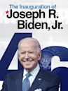 The Inauguration of Joseph R. Biden, Jr.