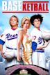 Baseketball