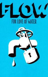 Flow: For Love of Water