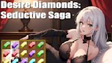 Desire Diamonds: Seductive Saga. First Release feature