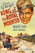 King of the Royal Mounted (film)