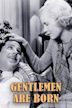 Gentlemen Are Born (1934 film)