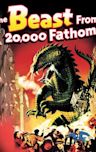 The Beast from 20,000 Fathoms