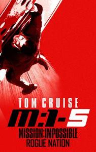 Mission: Impossible – Rogue Nation